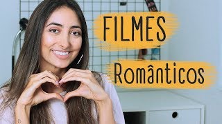 Mais Filmes Românticos • #Listadafer | Fer Rebello