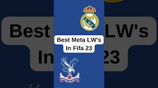 BEST LW's In Fifa 23