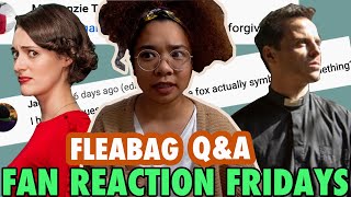 FLEABAG Q&A | Fan Reaction Fridays