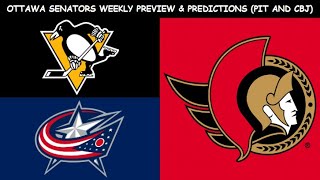 Ottawa Senators Weekly Preview & Predictions (Penguins and Blue Jackets)