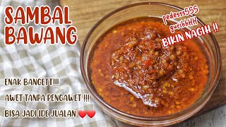 Resep Sambal Bawang Awet Tanpa Pengawet Enak Banget