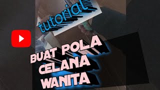 Cara buat pola celana wanita