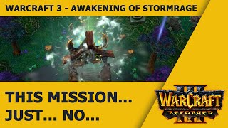 Warcraft 3, Awakening of Stormrage | Ultra Wide