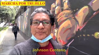 📌 SE VIENE LA MARCHA POR TRUJILLO!