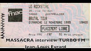 MASSACRA Interview Jean-Marc et Fred Brutal Tour Montpellier 1995 Turbo FM