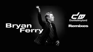 Bryan Ferry - Hits en Remix Dunkelmylord