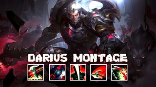 Darius Montage #4 League of Legends Best Darius Plays 2020