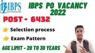 IBPS PO Vacancy 2022 | IBPS PO Recruitment 2022 | IBPS PO apply Online