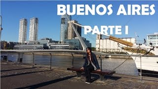 Buenos Aires | Parte I - Vlog