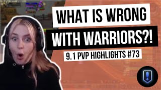 WHAT IS WRONG WITH WARRIORS?! | 9.1 WoW PvP Highlights | WoW Daily #73