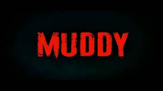 Muddy title card HD