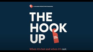 A Quick Look at "The Hook Up"