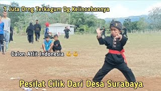 Wow Si Cilik Dari Desa Surabaya Jago Silat | Bakal Calon Atlite Indonesia