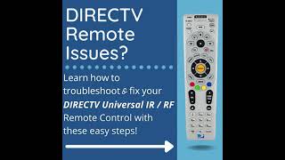 Easy Fixes for DirecTV IR/RF Remote Issues | Troubleshooting Guide by Brad's Electronics