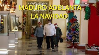 Última Hora 🔥 MADURO Adelanta navidades!!! será una estrategia??