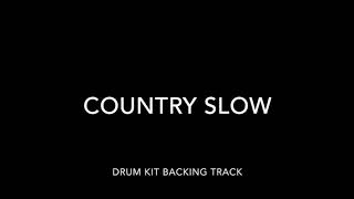 Country Slow Drum Kit Backing Track