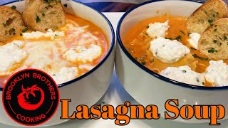 Hearty Lasagna Soup! | Comfort in a Bowl