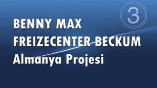 Benny Max - Freizecenter Beckum - Almanya Projesi