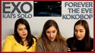 EXO - FOREVER, THE EVE & KOKOBOP (MELON MUSIC AWARDS) + KAI'S SOLO STAGE (MAMA 2017) REACTION