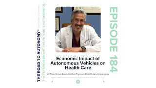 Economic Impact of Autonomous Vehicles on Health Care