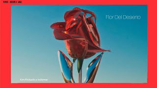 Kim Richards & Indiomar - Flor Del Desierto "Video Letras"