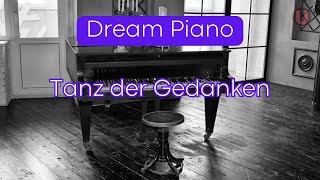 Dream Piano | Tanz der Gedanken - Remo Jovan