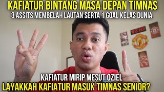 KAFIATUR CALON BINTANG MASA DEPAN TIMNAS INDONESIA‼️ASSISTNYA MEMBELAH LAUTAN, GOALNYA SPEKTAKULER‼️