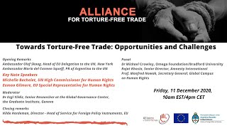 Towards Torture-Free Trade: Opportunities and Challenges