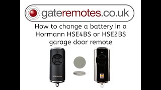 How to change the battery in a Hormann HSE4 BS & HSE2 BS  garage door remote.