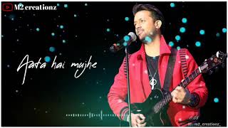 chahe kisi bhi gali me jaau main | atif aslam