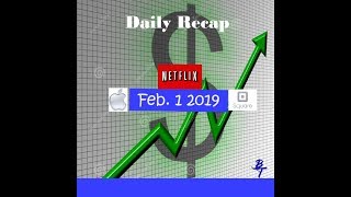 Feb 1 Stock trading Recap