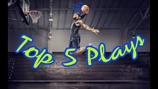 Top New 5 Plays of the Night  November 4-2017