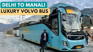 2 CRORE KI SUPER LUXURY VOLVO BUS | Delhi to Manali Best Bus by Deltin Travels Volvo 9600