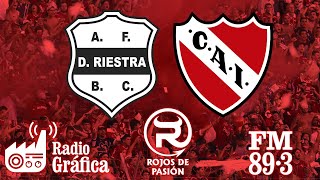 DEP. RIESTRA - INDEPENDIENTE I EN VIVO I FECHA N° 11 I COPA DE LA LIGA PROFESIONAL 2024