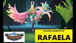 Paano Gamitin Si RAFAELA sa MObile Lgends MLBB