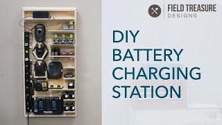 DIY Battery Charging Station