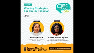 Busola Jegede- Winning Strategies for thre 40+ Woman