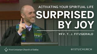 Letting your joy shine in a dim world | Rev. T. J. Fitzgerald | 02.04.24 UU Sermon