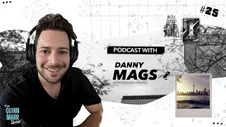 Danny Mags Is Back! - The Quinn Marr Show: Ep 25