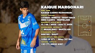 Kaique Margonari - Lateral Direito & Meio Campo • 2023