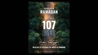 COUNTDOWN TO RAMADAN 107 DAYS | AMEEN #ramadan #deenlive