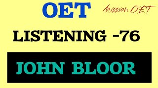 OET LISTENING| Mr.John Bloor & Richard | #oet #oetexam #oet02 #oettest #oettraining