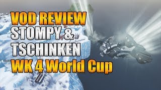 VOD Review: Stompy and Tschinken from Week 4 World Cup