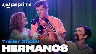 Hermanos - Tráiler oficial | Amazon Prime