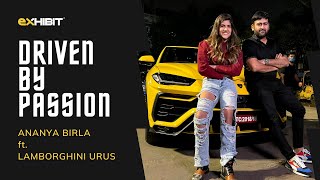 Driven by Passion | Ananya Birla x Lamborghini Urus