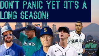 Mariners Fans: It's (Still) Too Early to Panic....But I Feel Your Pain