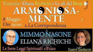 ARMONIOSA-MENTE. LA CORRISPONDENZA, con Mimmo Nasone ed Eliana Richichi