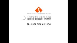 RÖNESANS AJANS EKONOMİ ÜNİVERSİTESİ İzmir Fashion Week F/W 2016