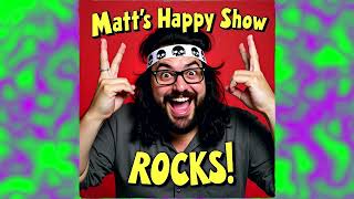 Matts Happy Show Rocks 06 "Cary Cries"