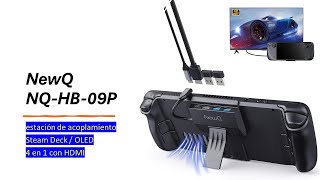 Estación acoplamiento 4 en 1 con HDMI 2.0 4K@60Hz, 2 USB-A3.0 para Steam Deck / NewQ NQ-HB-09P #NewQ